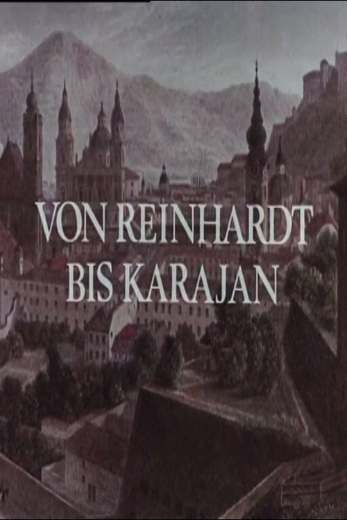 Von Reinhardt bis Karajan - 50 Jahre Salzburger Festspiele — постер