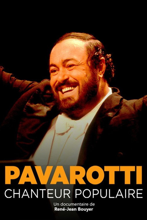 Pavarotti, chanteur populaire — постер