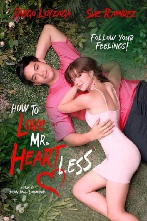 How To Love Mr. Heartless — постер