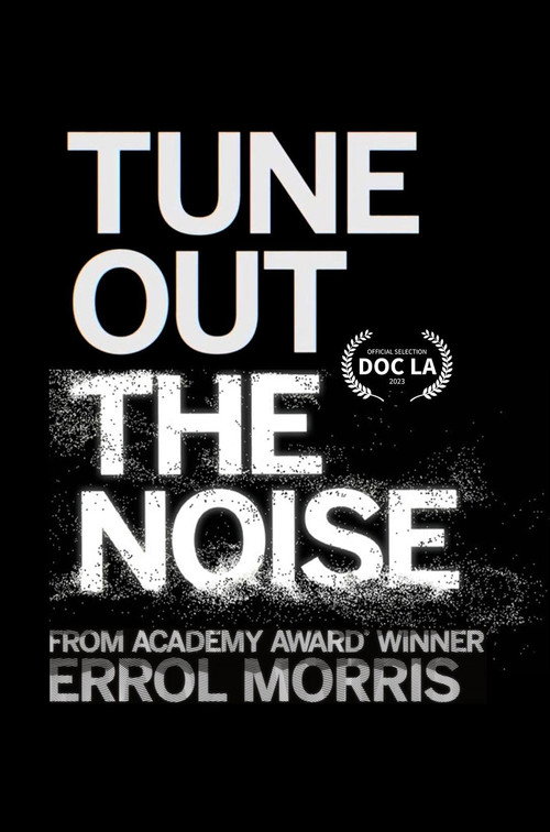 Tune Out the Noise — постер