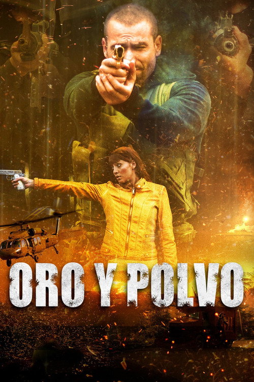 Oro y Polvo — постер