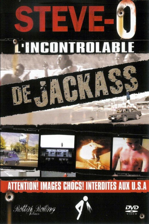 Steve-O - L'incontrolable de jackass — постер