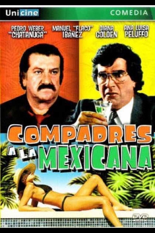 Compadres a la Mexicana — постер