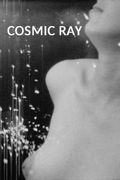 Cosmic Ray — постер