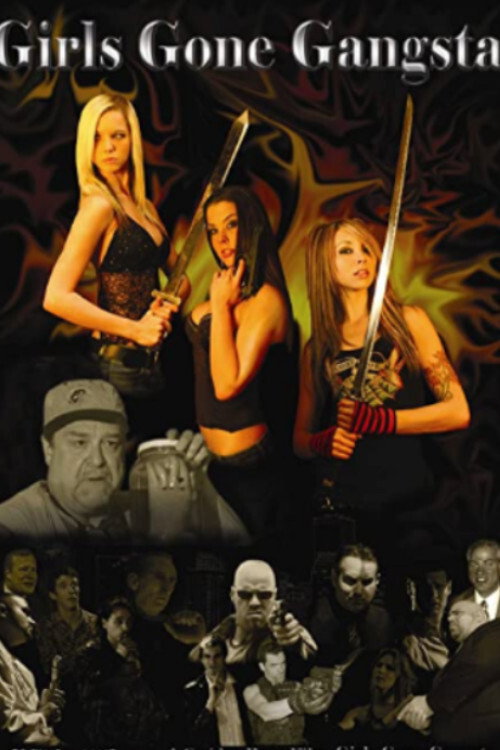 Girls Gone Gangsta — постер