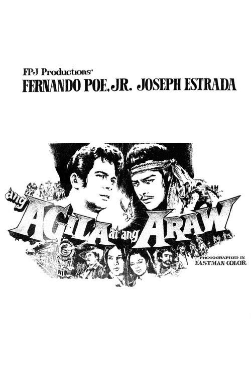 Ang Agila At Ang Araw — постер