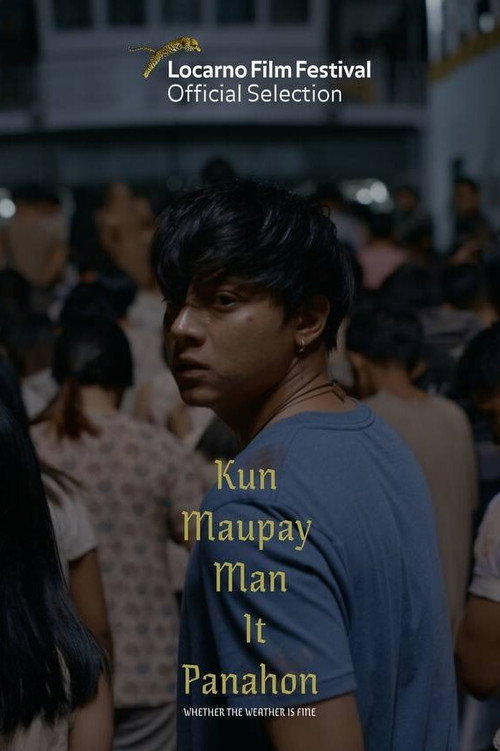 Kun Maupay Man It Panahon — постер