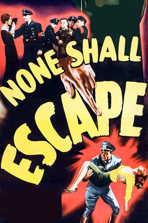 None Shall Escape — постер
