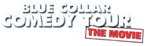 Blue Collar Comedy Tour: The Movie — логотип