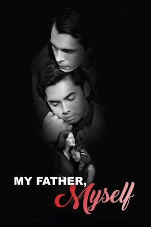 My Father, Myself — постер