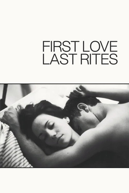 First Love, Last Rites — постер
