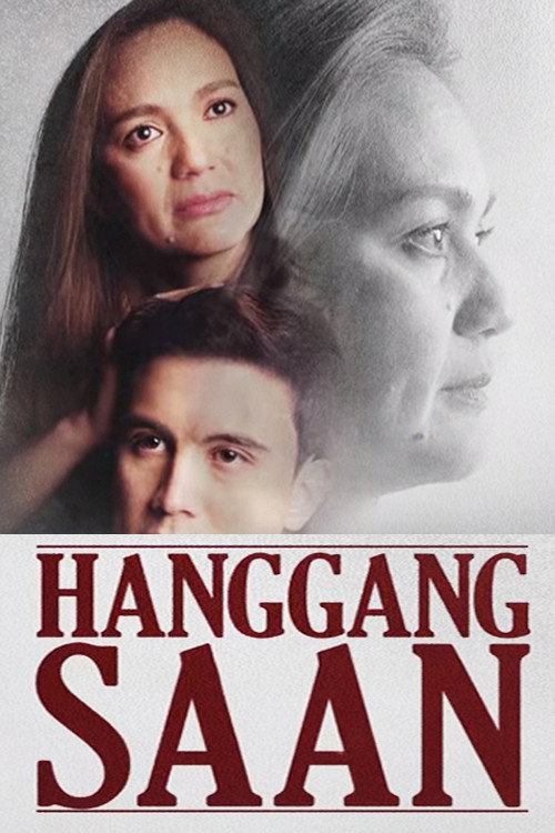 Hanggang Saan — постер
