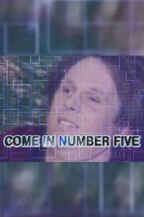 Come in Number Five — постер