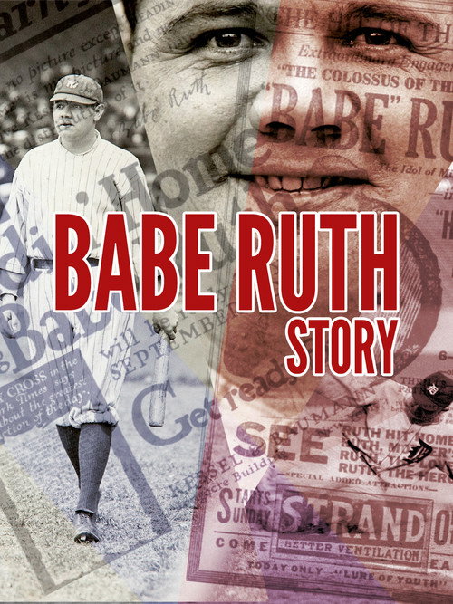 Babe Ruth Story: That Ever Livin' Babe — постер
