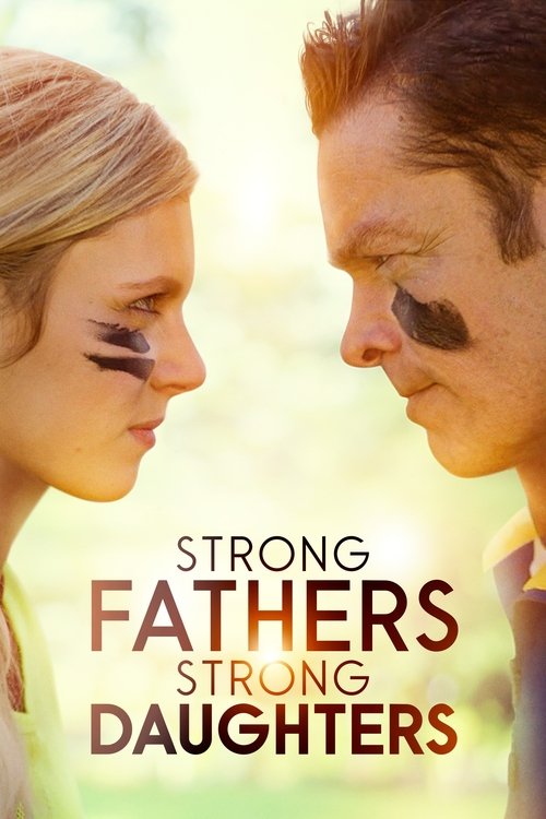 Strong Fathers, Strong Daughters — постер