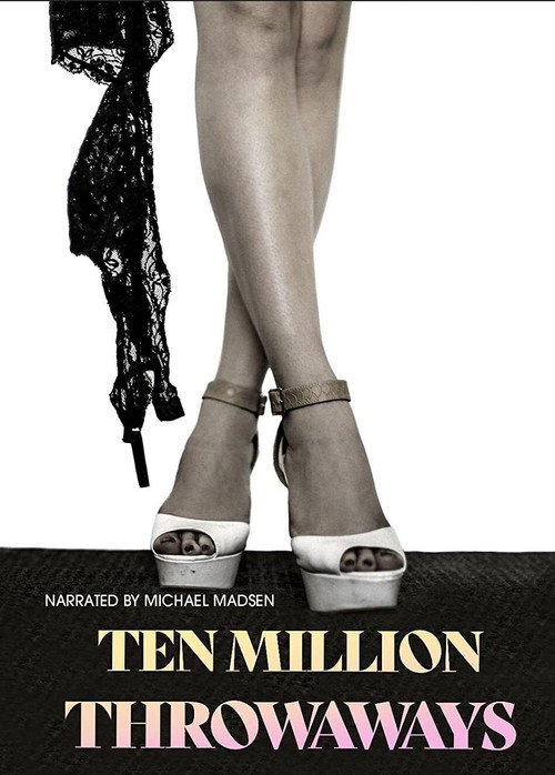Ten Million Throwaways — постер