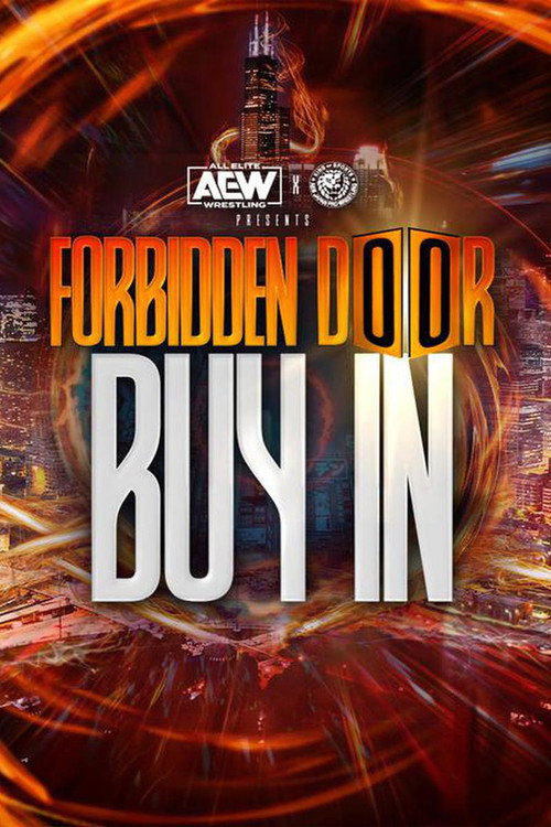 AEW x NJPW Presents Forbidden Door 2022: The Buy-In — постер