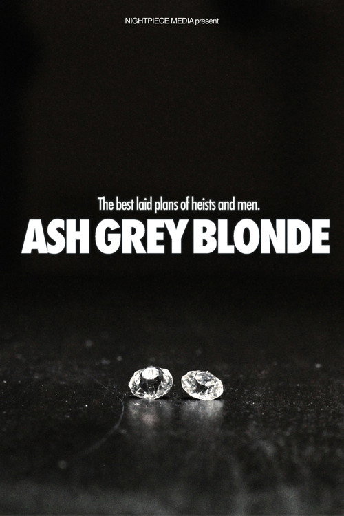 Ash Grey Blonde — постер