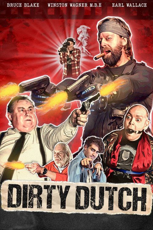 Dirty Dutch — постер