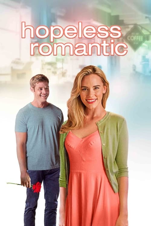 Hopeless Romantic — постер