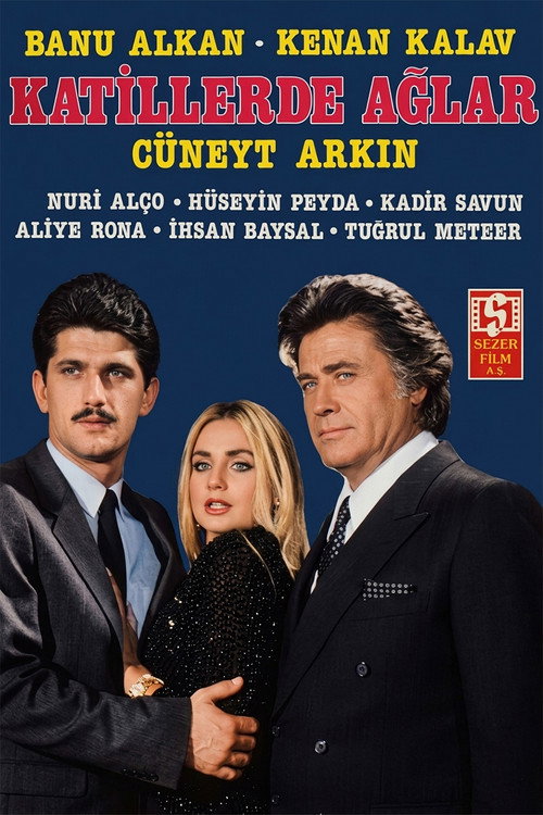 Katiller de Ağlar — постер