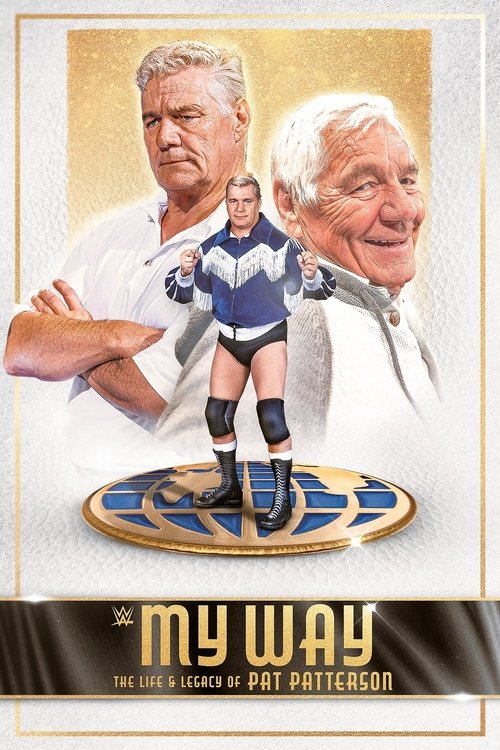 My Way: The Life and Legacy of Pat Patterson — постер