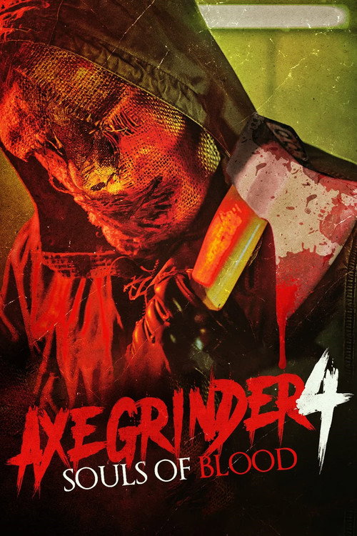 Axegrinder 4: Souls of Blood — постер