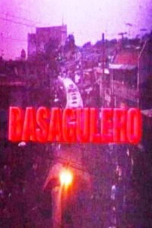 Basagulero — постер