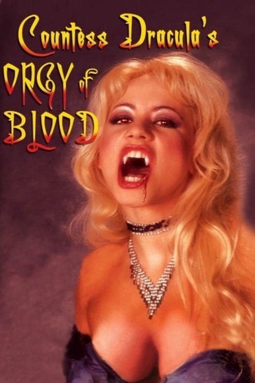 Countess Dracula's Orgy of Blood — постер
