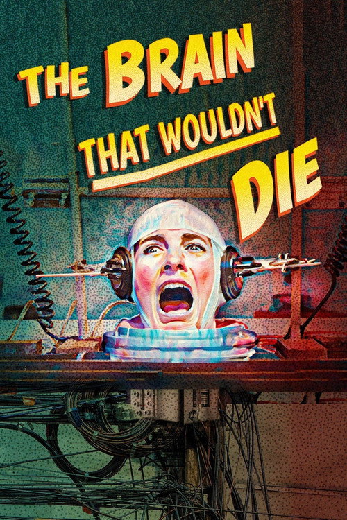 The Brain That Wouldn't Die — постер