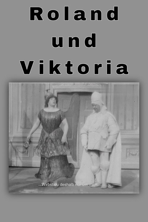 Roland und Viktoria — постер