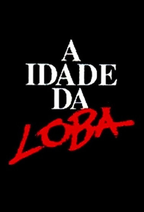 A Idade da Loba — постер