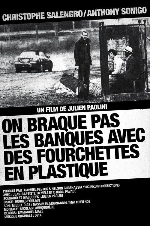 On braque pas les banques avec des fourchettes en plastique — постер