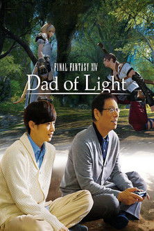 Final Fantasy XIV: Dad of Light — постер