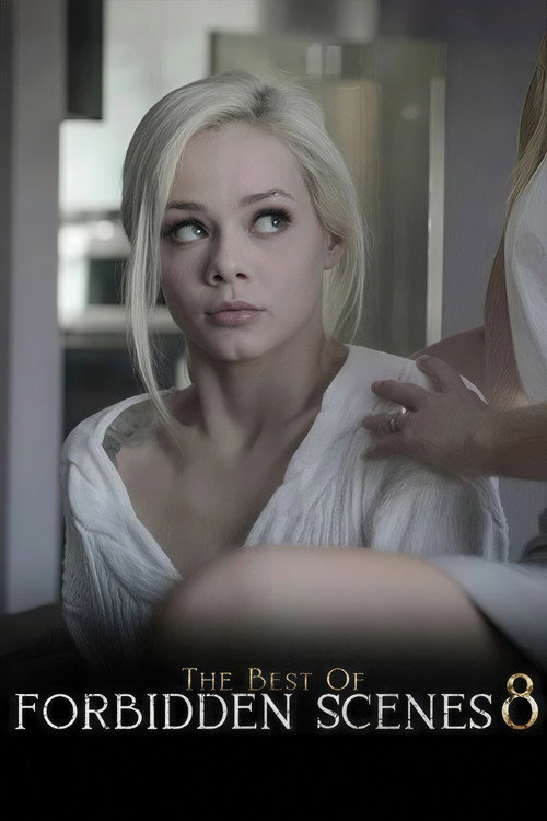 The Best of Forbidden Scenes 8 — постер
