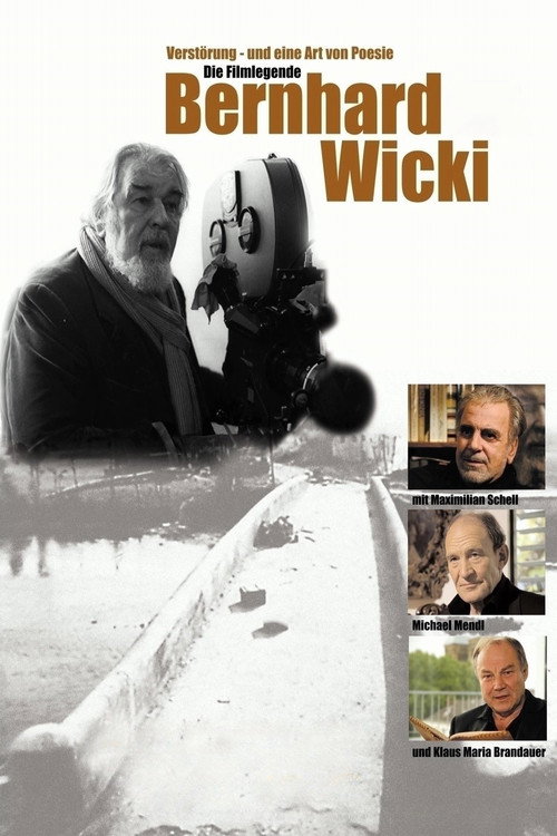 Verstörung - und eine Art von Poesie. Die Filmlegende Bernhard Wicki — постер