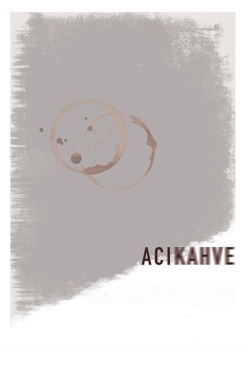 Acı Kahve — постер