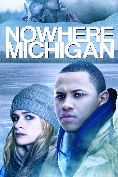 Nowhere, Michigan — постер