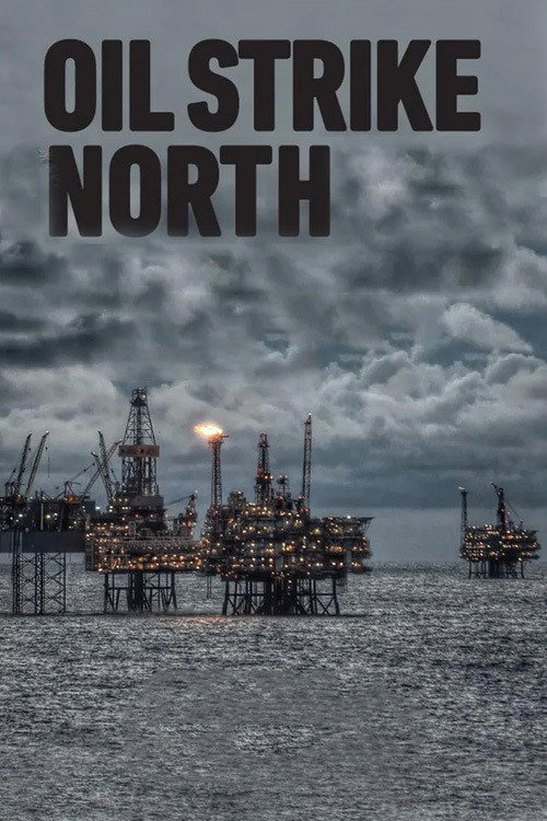 Oil Strike North — постер