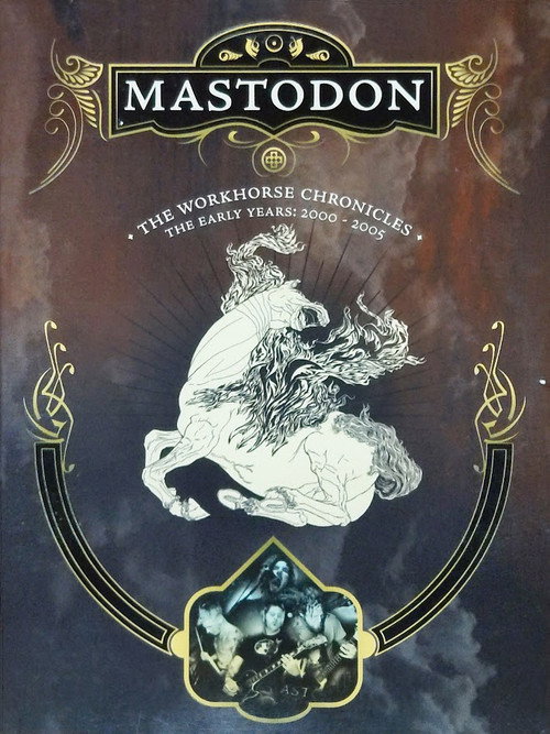 Mastodon: The Workhorse Chronicles — постер