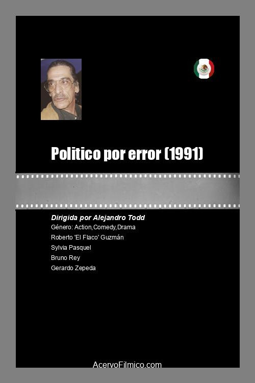 Politico por error — постер
