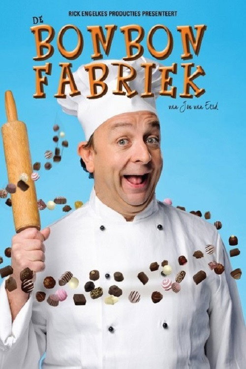 De Bonbonfabriek — постер