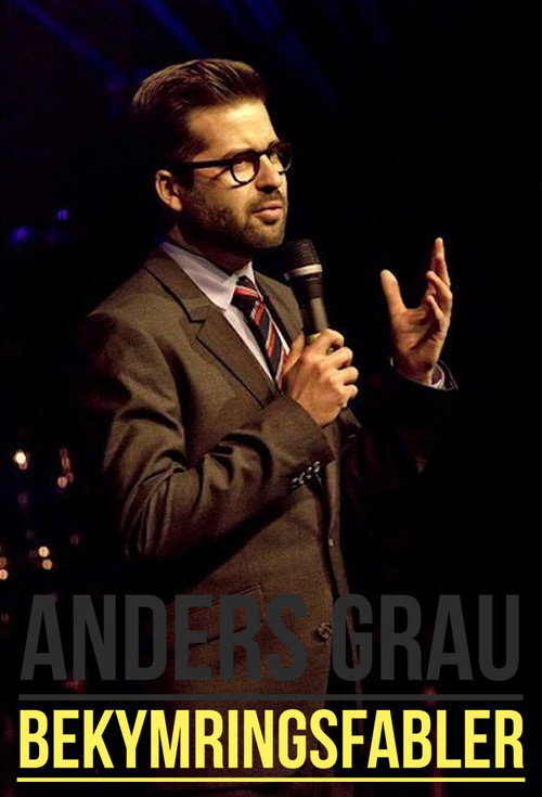 Anders Grau: Bekymringsfabler — постер