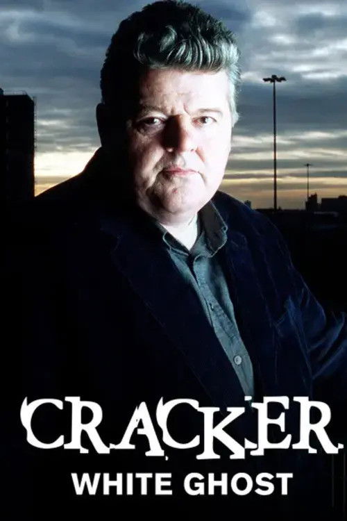 Cracker: White Ghost — постер