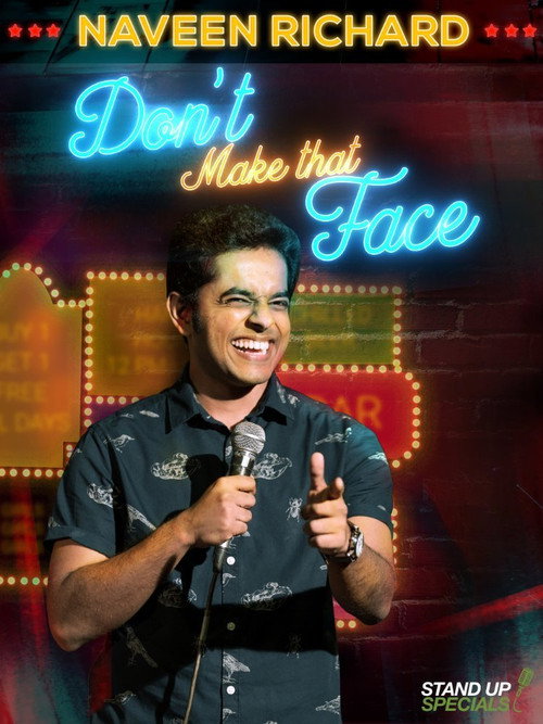 Naveen Richard: Don't Make That Face — постер