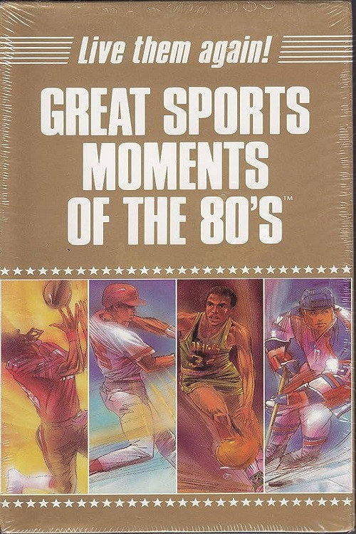 Great Sports Moments of the 80's — постер