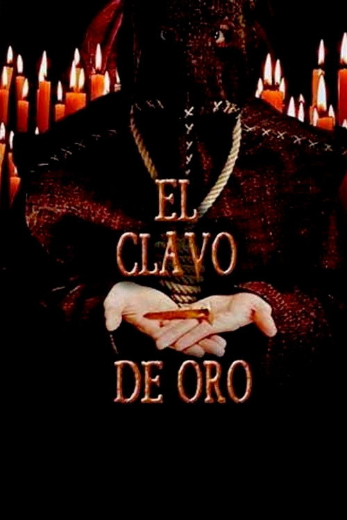 El clavo de oro — постер