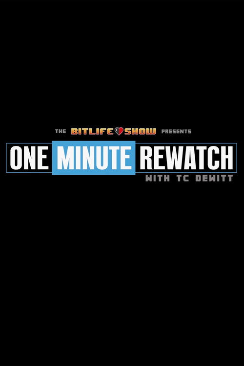 1 Minute Rewatch — постер