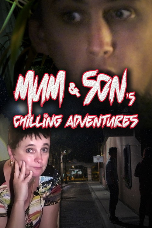 Mum and Son's Chilling Adventures — постер