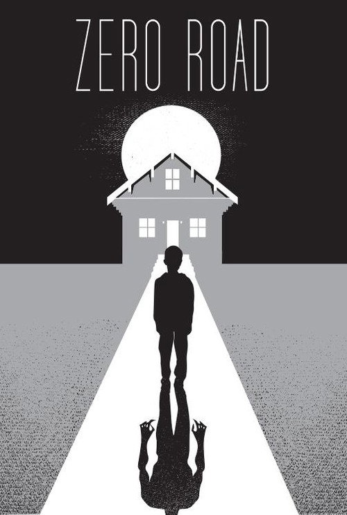 Zero Road — постер